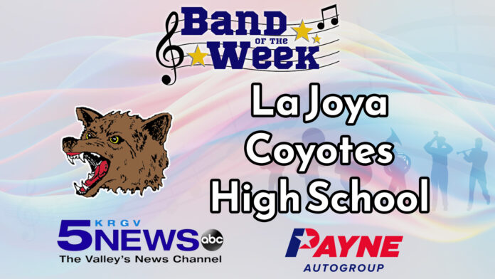 Band of Week 11 La Joya Blog